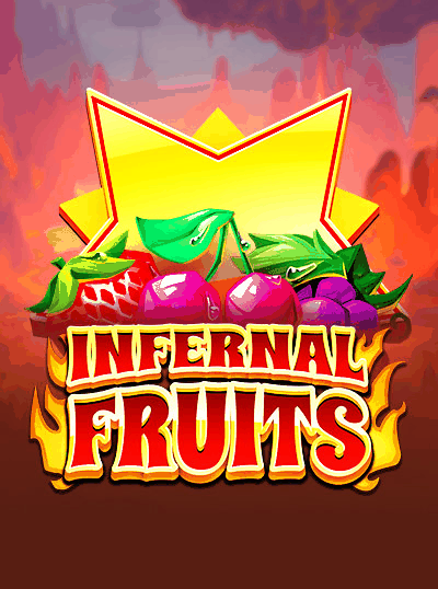 INFERNAL FRUITS